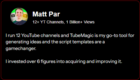YouTuber Matt Par's Tube Magic Review (12+ YT Channels and 1 Billion+ Views)